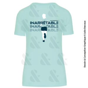 Tee-Shirt Course à Pieds Femme "Inarrêtable"